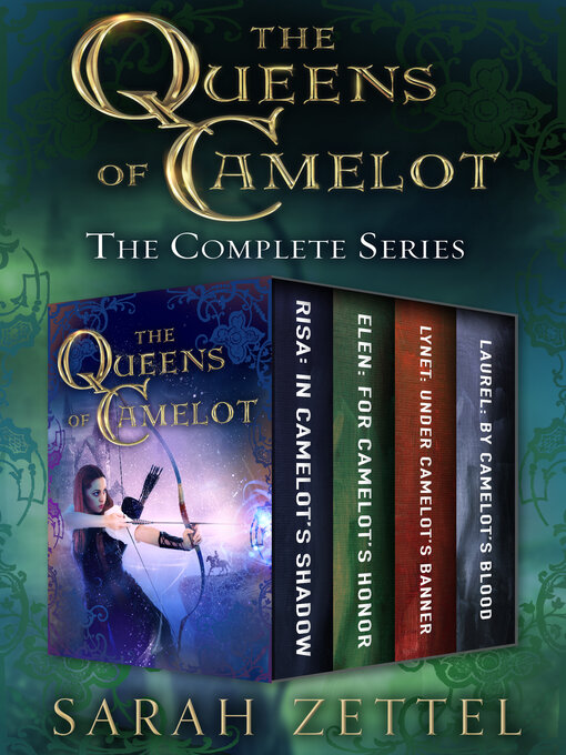 Title details for The Queens of Camelot by Sarah Zettel - Available